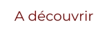 A découvrir